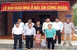 Công đoàn Công ty TNHH MTV Cao su Tân Biên trao tặng nhà “Mái ấm Công đoàn”
